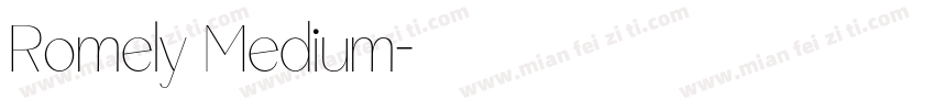 Romely Medium字体转换